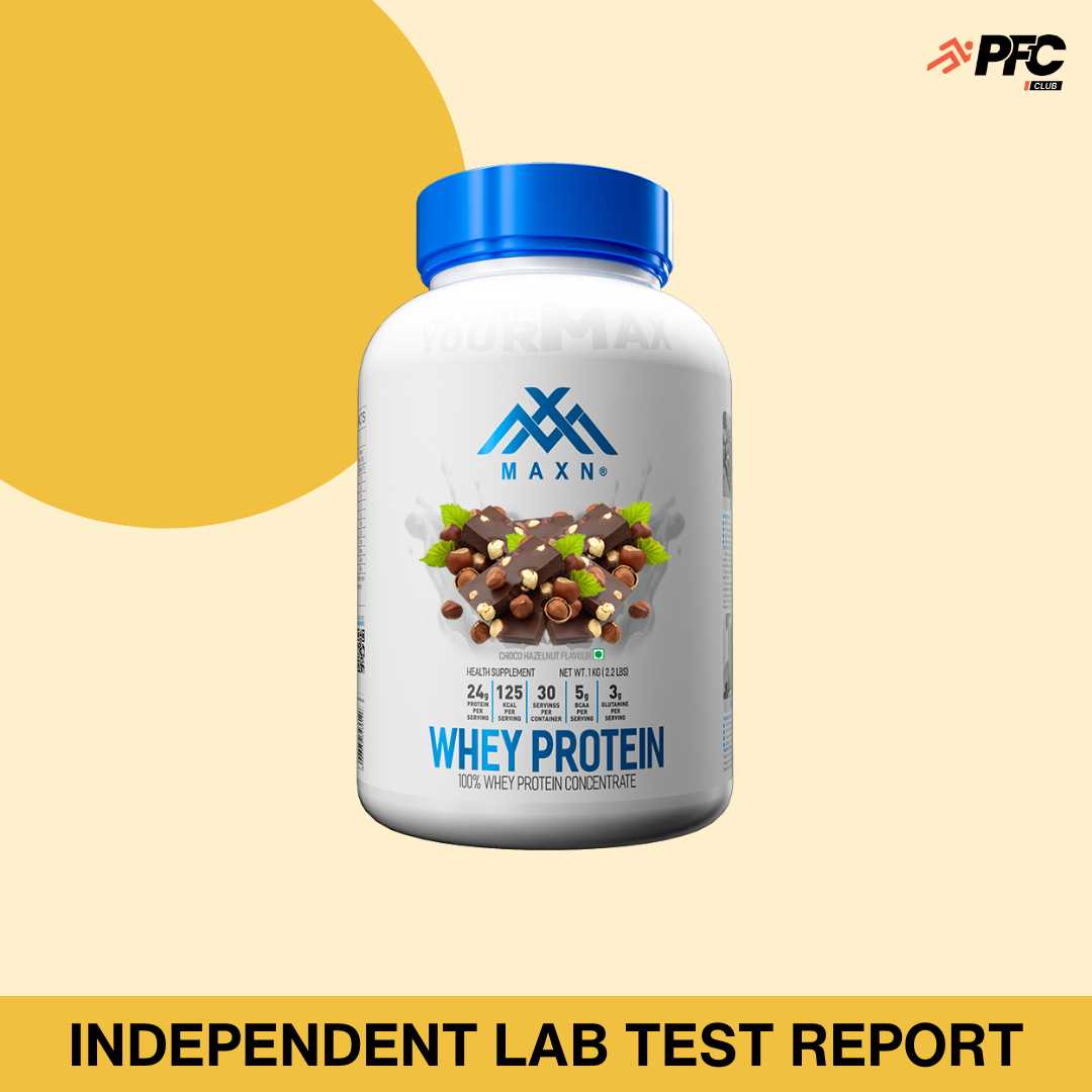 Maxn Whey Protein Review: Comprehensive Lab Test Insights